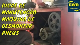 Manutenção da máquina de desmontar pneu [upl. by Inerney]