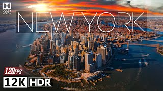 Cinematic New York in 12K ULTRA HD HDR 120fps with Dolby Vision [upl. by Lulita166]