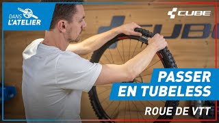 Passer une roue de VTT en Tubeless  Dans lAtelier [upl. by Ardnohsed]