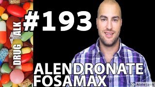 ALENDRONATE FOSAMAX  PHARMACIST REVIEW  193 [upl. by Esther]