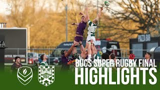 BUCS Super Rugby Final  Loughborough vs Exeter  Extended Highlights [upl. by Berkie]