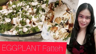 Eggplant Fatteh – Fattet Batenjan فتة باذنجانMARS GAMBOA [upl. by Stannfield]