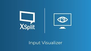 XSplit Broadcaster Input Visualizer [upl. by Lennaj]