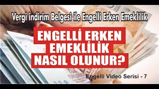 Engelli Erken Emeklilik Nasıl Olunur [upl. by Hilten483]