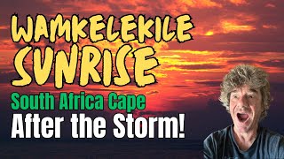 Wamkelekile Sunrise After the STORM East Coast South Africa [upl. by Critta]