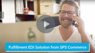 Fulfillment EDI Solution from SPS Commerce [upl. by Zedekiah778]