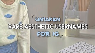 Rare Aesthetic Username ideas for IG Untaken☁️🪺 [upl. by Yenruogis]