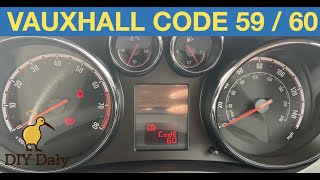 Vauxhall Meriva Code 59 and Code 60 Reset procedure [upl. by Ursala]