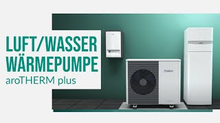 LuftWasser Wärmepumpe aroTHERM plus  Vaillant [upl. by Nesaj]