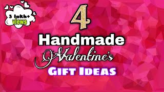 4 Handmade Valentines Day Gift Ideas  Valentines Day Gifts for Him  Handmade Gift Ideas [upl. by Amaras]