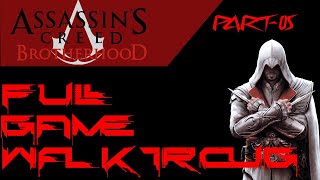 Assassins Creed Brotherhood Leader of the Pack Full Sync [upl. by Alocin559]