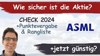 ASML Aktienanalyse 2024 Wie sicher ist die Aktie günstig bewertet [upl. by Undry]