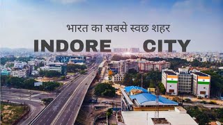 Indore City  Indias Cleanest City  Madhya Pradesh 🇮🇳 [upl. by Adnohsak]