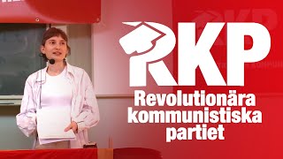 Därför grundar vi Revolutionära kommunistiska partiet [upl. by Nosde921]