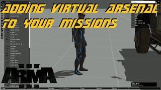 ARMA 3 Editor  Adding Virtual Arsenal to missions [upl. by Brigette]