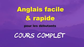 Anglais en 3½ heures Cours complet pour débutants [upl. by Amr]