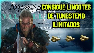 ⚡Cómo CONSEGUIR LINGOTES DE TUNGSTENO en ASSASIN´S CREED VALHALLA⚡ RECURSOS ASSASIN´S CREED VALHALLA [upl. by Hael]