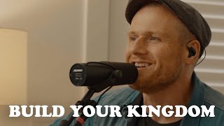 Rend Collective  Build Your Kingdom Church Online [upl. by Edroi]