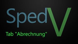 FPH SpedV Der Tab quotAbrechnungquot Howto [upl. by Arlon]