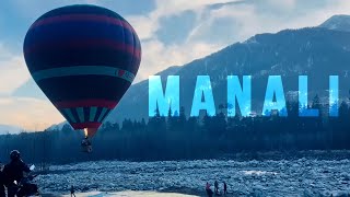 Manali A 4K Cinematic Journey  Himachal Pradesh  Solang [upl. by Ahseki278]