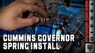 How to Install Governor Springs in a Cummins  Power Driven Diesel [upl. by Carlee]