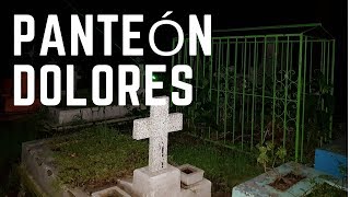 La verdad del PANTEON DOLORES [upl. by Nivahb772]