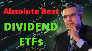 Best Dividend ETFs 2024 [upl. by Aznola587]