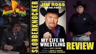 Slobberknocker My Life In Wrestling  Jim Ross Book Review [upl. by Selle]