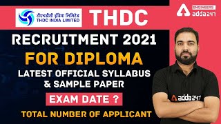 THDC Recruitment 2021  Diploma Latest Official syllabus  Sample Paper Exam Date [upl. by Fabrice]