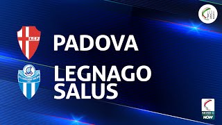 Padova  Legnago Salus 20  Gli Highlights [upl. by Drawdesemaj304]