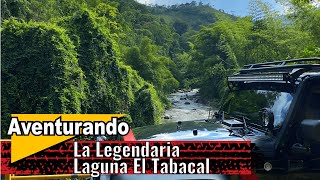 LAGUNA EL TABACAL  LA VEGA  Cómo llegar a la Laguna de leyendas [upl. by Odidnac57]