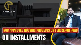 NOC Approved Housing Projects on Ferozepur Road Lahore [upl. by Nnaerb400]