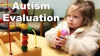 Autism Evaluation for a 2 Year Old Girl Toddler with Autism [upl. by Anekahs489]