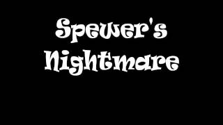 Spewers Nightmare Remix [upl. by Ysac]