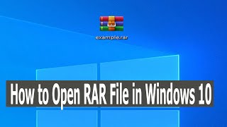 How to Extract RAR File in Windows 10 [upl. by Marlee871]