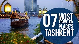 7 Best Places To Visit In Tashkent  Top Tourist Attractions In Tashkent  Uzbekistan  TravelDham [upl. by Nobel]