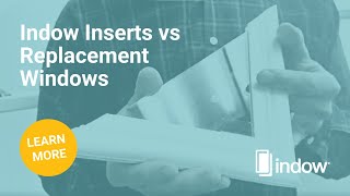 Indow Inserts vs Full Replacement Windows [upl. by Suoirrad]