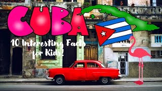 Spanish Speaking Countries of the World  CUBA Interesting Facts for Kids  Mi Camino Spanish [upl. by Nyrraf]