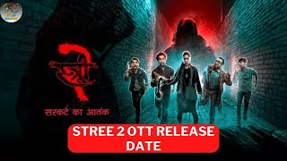 Stree 2 OTT Release Update  Stree 2 Ott Release Date  FIlmy Counter [upl. by Perren]