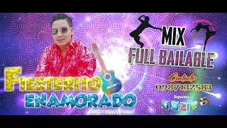 EL FIESTERITO ENAMORADO  MIX FULL BAILABLE [upl. by Mart]