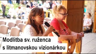 🎥 Sledujte naživo HORA ZVIR  LITMANOVÁ Modlitba sv ruženca s vizionárkou Ivetou [upl. by Phemia244]