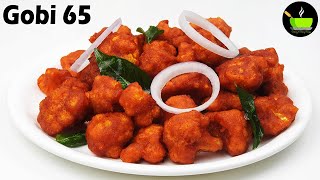 Gobi 65  Crispy Cauliflower Fry Recipe  Cauliflower 65 Restaurant Style  How to make Gobi 65 [upl. by Zuliram]