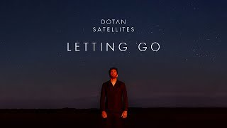 Dotan  Letting Go Official Audio [upl. by Lehsar]