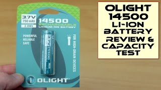 Olight 750mAh 14500 37v Rechargeable Liion Batteries Test [upl. by Gavin]