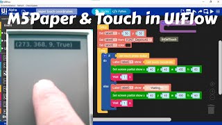 M5Paper amp Touch Sensor in UIFlow [upl. by Eelanna182]