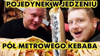 WIELKIBU vs LUDWICZEK pojedynek w jedzeniu PÓŁ METROWEGO KEBABA [upl. by Soulier583]