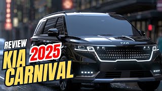 All New 2025 KIA CARNIVAL quotAMAZING MINIVANquot Comes with Electric Model [upl. by Cybil]