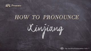 How to Pronounce Xinjiang Real Life Examples [upl. by Aysa]