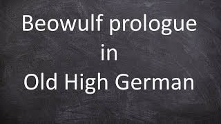 Beowulf prologue in Old High German [upl. by Tarton]