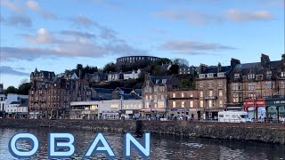 Oban Scotland [upl. by Idzik920]